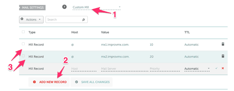 Step 1 - Select CustomMX
Step 3 - Add exactly those 2 "@ 10 mx1.improvm.com." and "@ 20 mx2.improvmx.com."